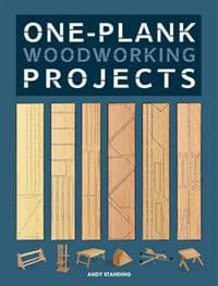One–Plank Woodworking Projects