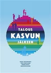 Talous kasvun jälkeen