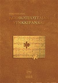 Kuorotuottajan vinkkipankki