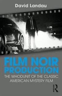 Film Noir Production