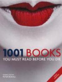 1001 Books You Must Read Before You Die