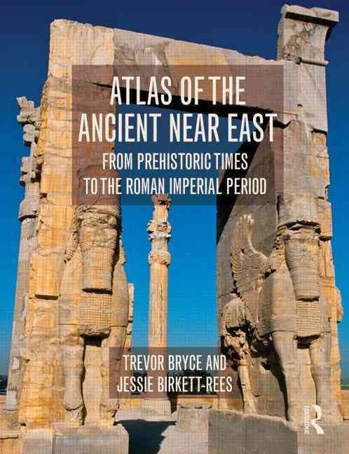 Atlas of the Ancient Near East
