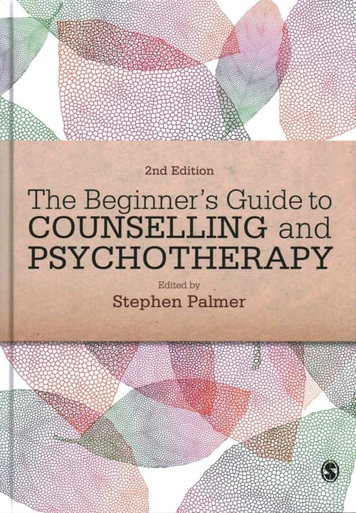 The Beginner's Guide to Counselling & Psychotherapy