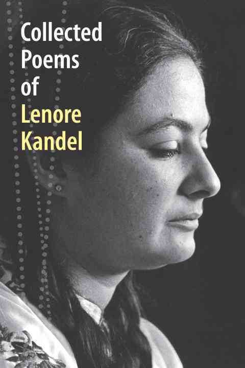 Collected Poems of Lenore Kandel