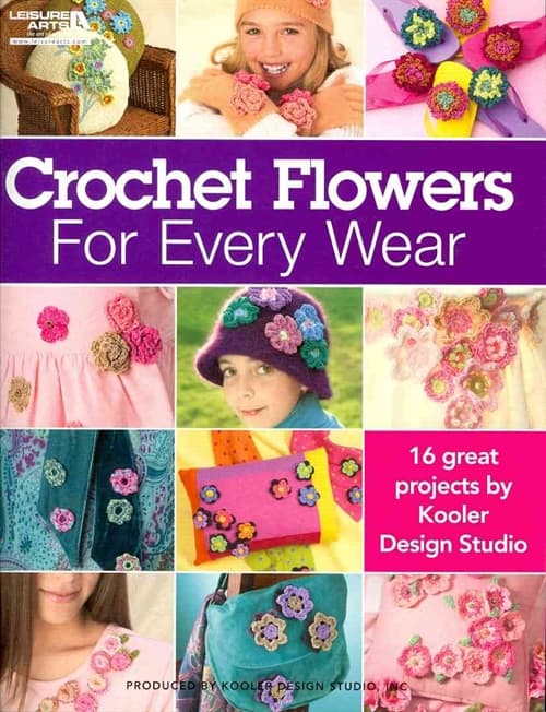 Crocheted Flowers for Every Wear