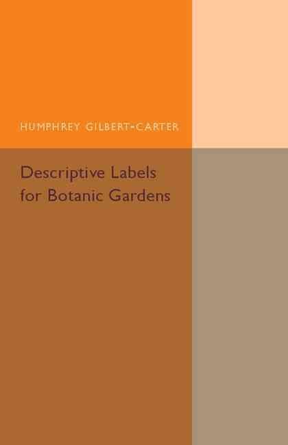 Descriptive Labels for Botanic Gardens