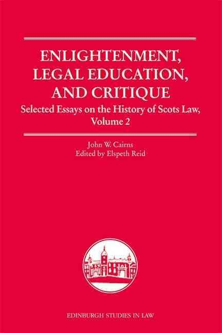 Enlightenment, Legal Education, and Critique