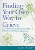 Miniatyrbild 1 av 2: Finding Your Own Way to Grieve