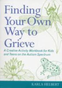 Finding Your Own Way to Grieve