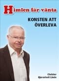 Miniatyrbild 1 av 2: Himlen får vänta : konsten att överleva