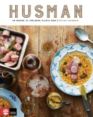 Husman : Alla de klassiska rätterna (och några bortglömda)