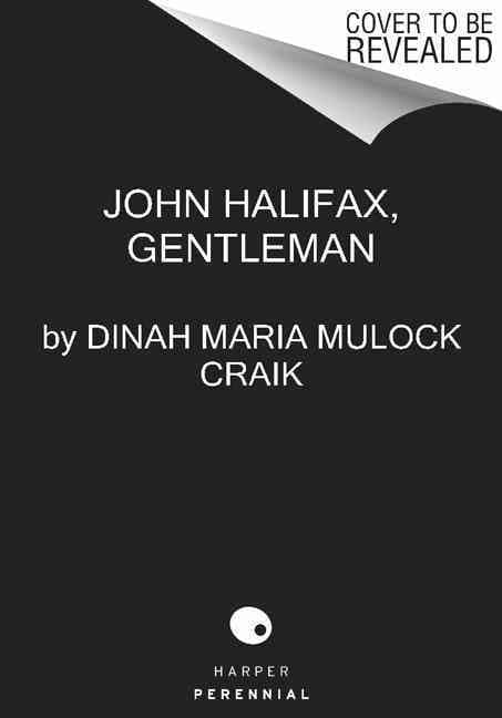 John Halifax, Gentleman