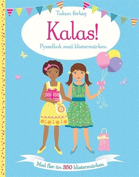 Kalas! : pysselbok med klistermärken