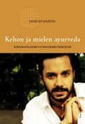 Miniatyrbillede 1 af 2: Kehon ja mielen ayurveda