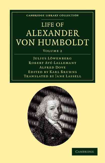 Life of Alexander von Humboldt