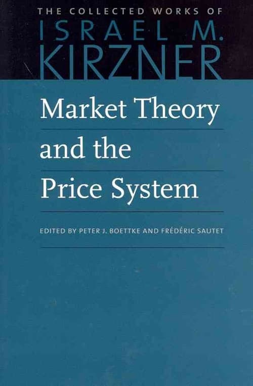 Market Theory & the Price System