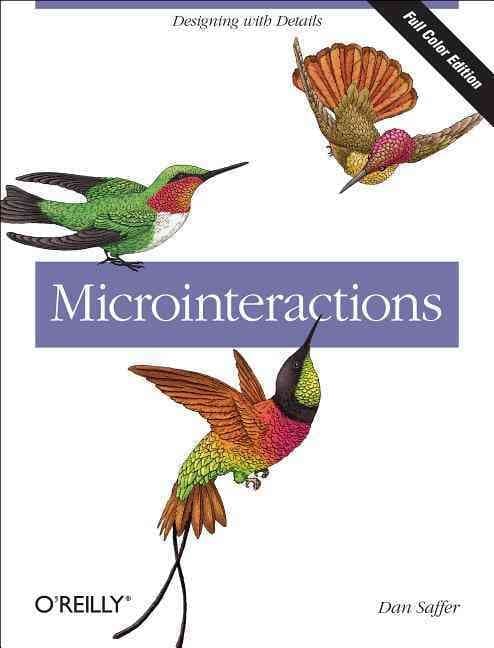 Microinteractions: Full Color Edition
