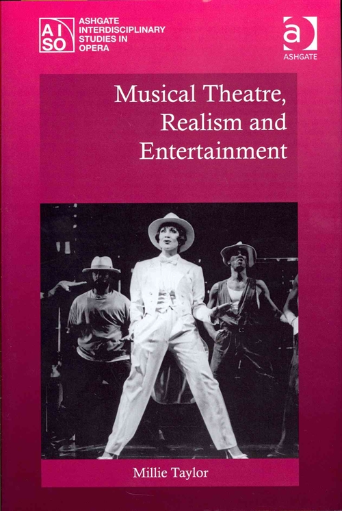 Musical Theatre, Realism and Entertainment