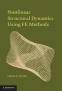 Nonlinear Structural Dynamics Using FE Methods