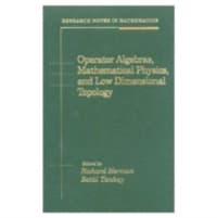 Operator Algebras, Mathematical Physics, and Low Dimensional Topology