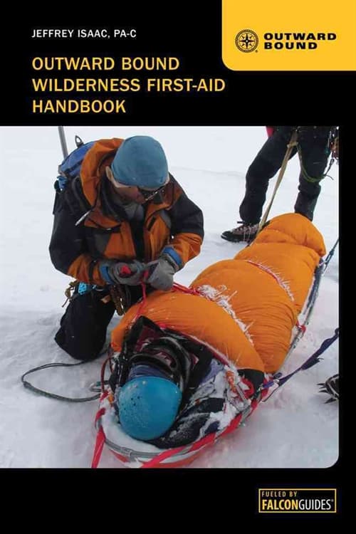 Outward Bound Wilderness First-Aid Handbook