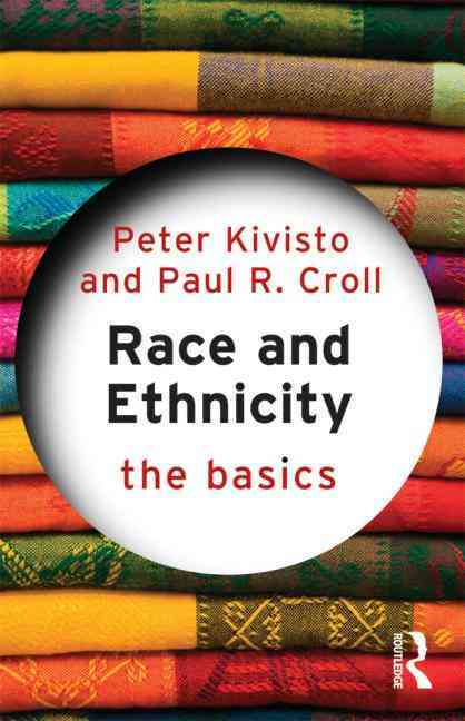 Race and Ethnicity: The Basics