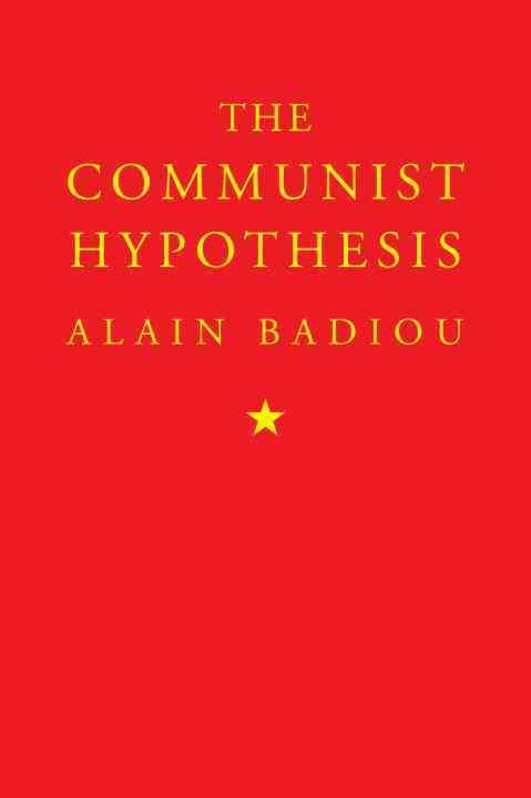 The Communist Hypothesis