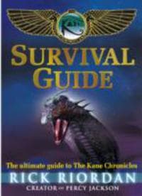 Survival Guide (The Kane Chronicles)
