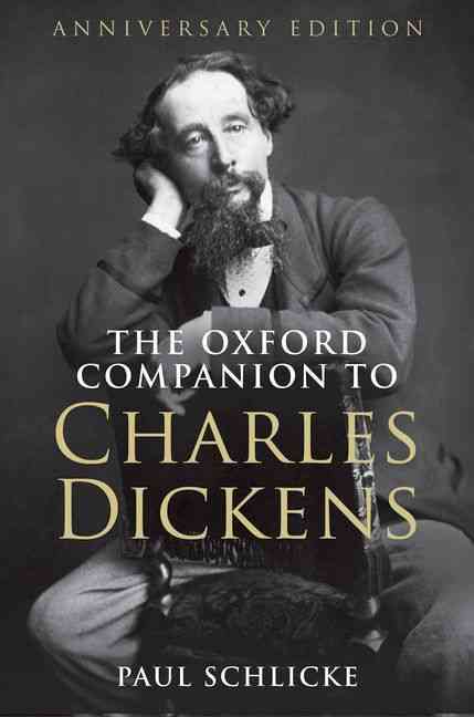 The Oxford Companion to Charles Dickens