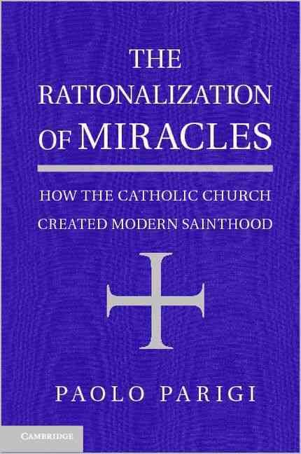 The Rationalization of Miracles