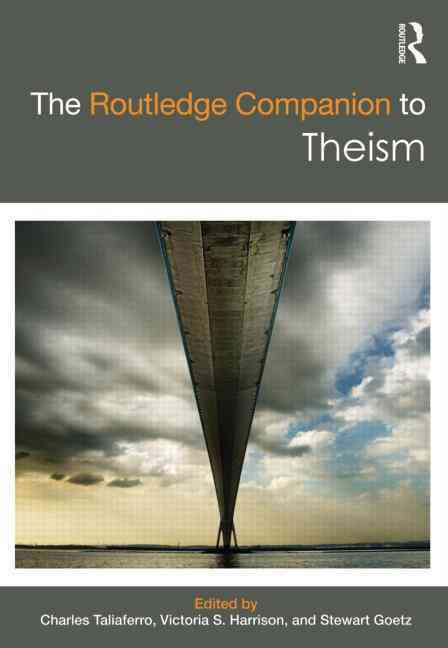 The Routledge companion to theism