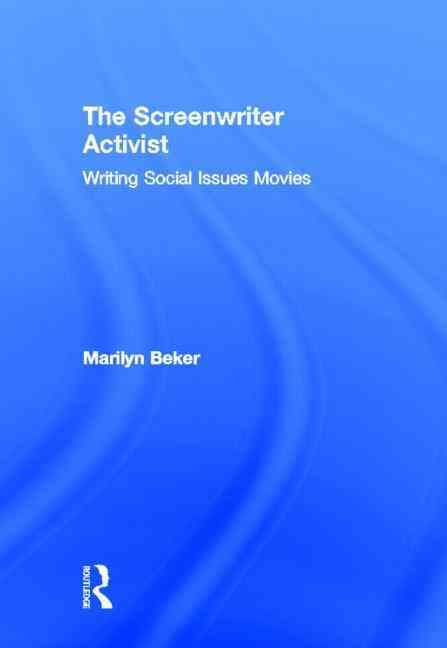 The Screenwriter Activist