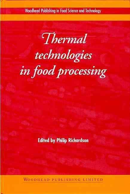 Thermal Technologies in Food Processing