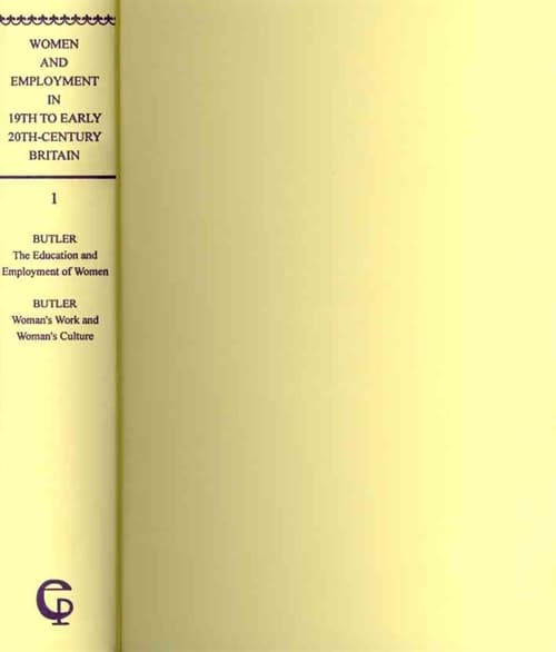 Women and Employment in Nineteenth- to Early Twentieth-Century Britiain (ES 5-vol. set)