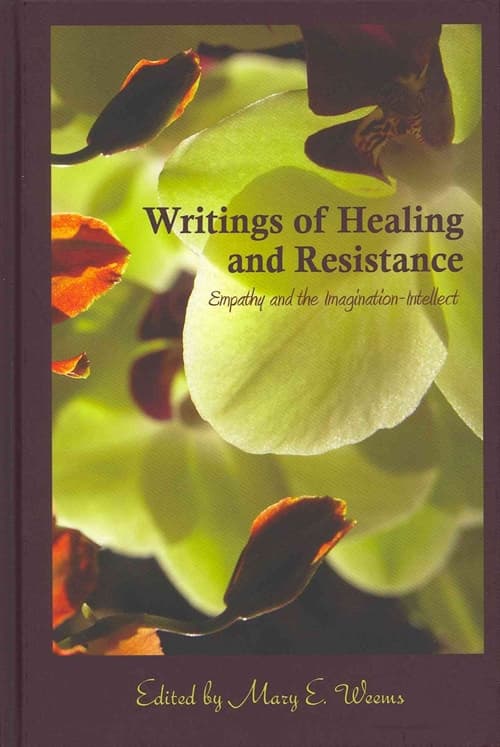 Writings of Healing and Resistance