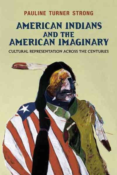 American Indians and the American Imaginary