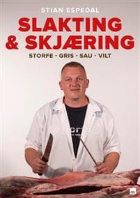 Slakting & skjæring; storfe, sau, gris, vilt