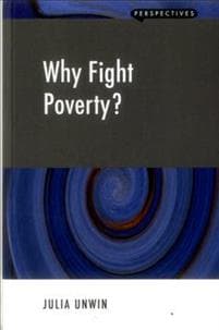 Why Fight Poverty?