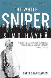 The White Sniper: Simo HäYhä