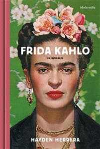 Frida Kahlo : en biografi