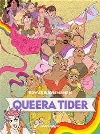 Queera tider : Hbtqi då och nu