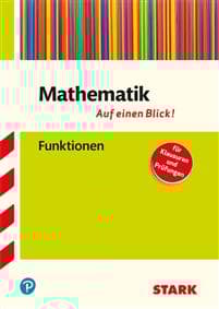 Mathematik - auf einen Blick! Funktionen