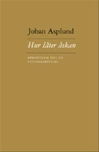 Hur låter åskan : förstudium till en vetenskapsteori