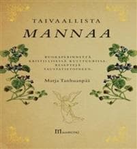 Taivaallista mannaa