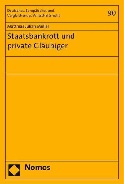 Staatsbankrott Und Private Glaubiger
