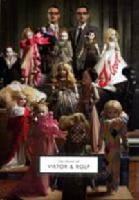 The House of Viktor & Rolf