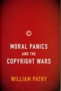 Moral Panics and the Copyright Wars