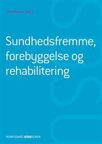 Sundhedsfremme, forebyggelse og rehabilitering (SSH)