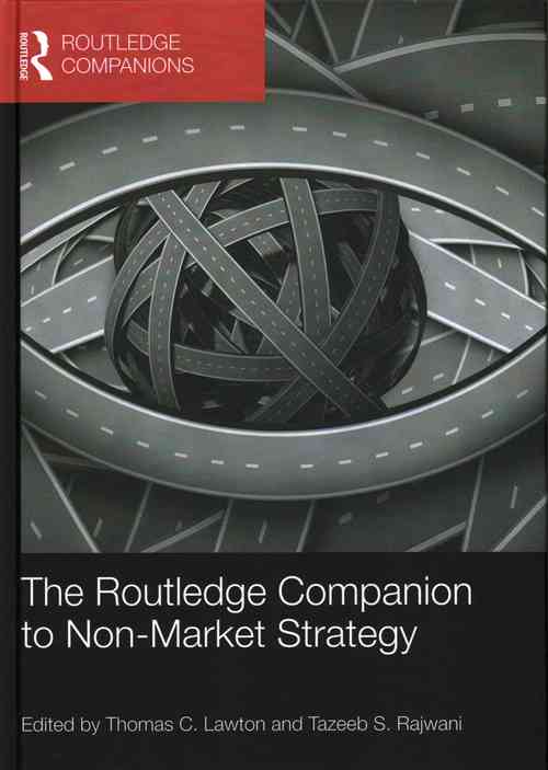 The Routledge Companion to Non-Market Strategy