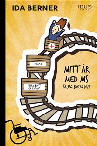 Mitt år med MS - Är jag botad nu?
